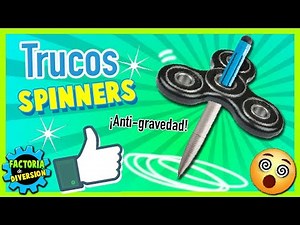 👏 ¡10 TRUCOS INCREIBLES con FIDGET SPINNERS! 👏 * TOP 10 Trucos para JUGAR con tu SPINNER TOY