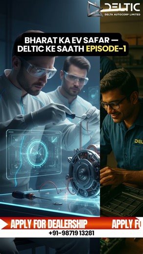 Bharat ka EV Revolution by Deltic- Episode-1 #ev #electric #erickshaw