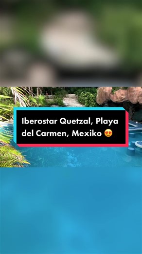 Iberostar Quetzal, Playa del Carmen, Mexiko 😍