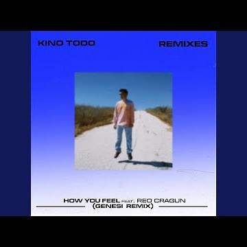 How You Feel (GENESI Remix)