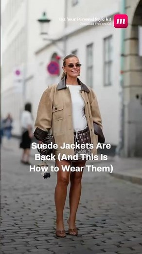 Suede Jackets Are Back | Best Ways to Wear Them in 2025