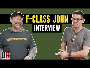 Meet F-Class John! (Full Interview)