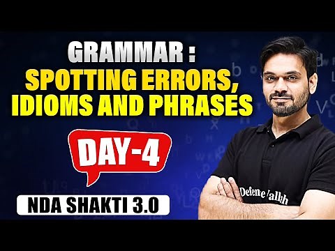 NDA English 2023 | Grammar : Spotting Errors, Idioms and Phrases | NDA CRASH COURSE