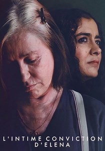 Regarder L'Intime Conviction d'Elena en streaming