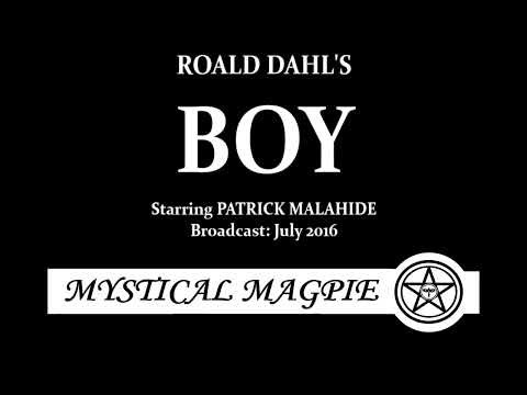 Boy (2017) by Roald Dahl, narrated by Patrick Malahide