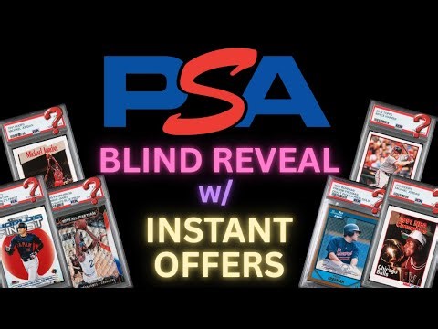 PSA Blind Submission Reveal Instant Offers 1st Time Pre-Grade Raw Card Preview Grading Tips Profits