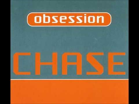 Chase ‎– Obsession (Original Mix)