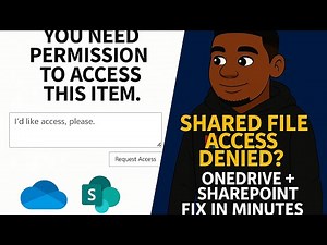 "Shared File Access Denied? OneDrive + SharePoint Fix in Minutes!"