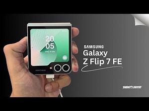 Samsung Galaxy Z Flip 7 FE First Look, Features, Specs, Price, Release Date