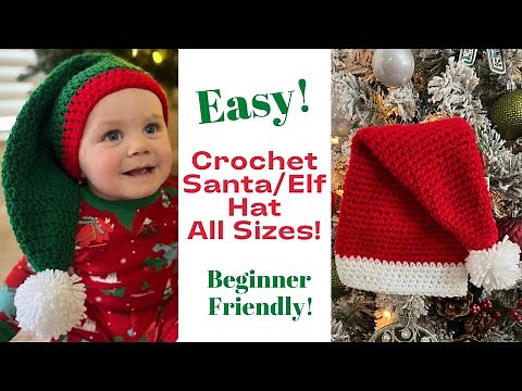 Crochet Santa and Elf Hat Tutorial: Different Sizes