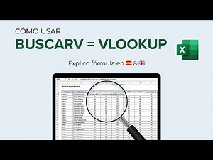 Cómo usar BUSCARV / VLOOKUP en Excel desde cero | Conecta y organiza datos paso a paso