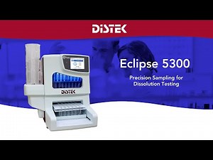 Eclipse 5300 Automated Dissolution Sampler from Distek, Inc.