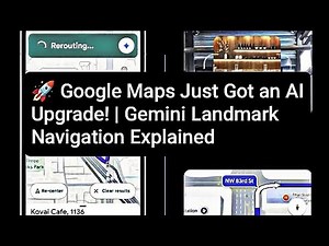 😱 Google Maps with Gemini AI Is Here! | Landmark Navigation, Lens & Smart Directions