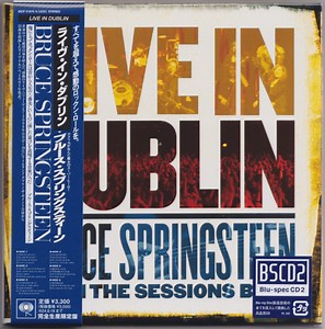Bruce Springsteen, The Sessions Band - Live In Dublin