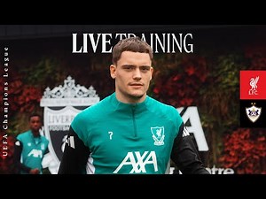 TRAINING LIVE: Liverpool vs Qarabag | Reds prepare at the AXA Training Centre