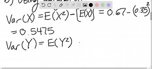 SOLVED:Refer back to Exercise 23 . (a) Calculate the covariance of X and Y . (b) Calculate the correlation coefficient of X and Y . Interpret this value.