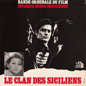 Ennio Morricone - Le Clan Des Siciliens (Bande Originale Du Film)