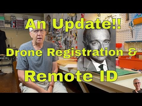 An Update Drone Registration and Remote ID