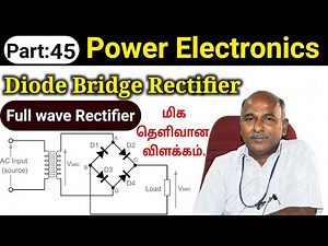 Bridge Rectifier working in tamil