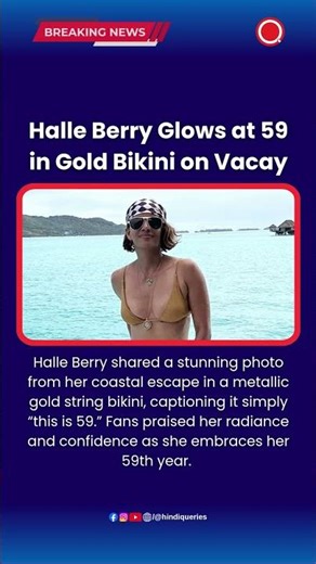 Halle Berry Glows at 59 in Gold Bikini on Vacay #HalleBerry #ThisIs59 #BikiniStyle