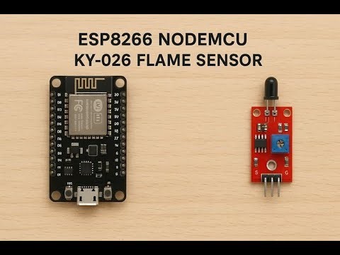 Using the KY-026 Flame Sensor with the ESP8266 NodeMCU Board