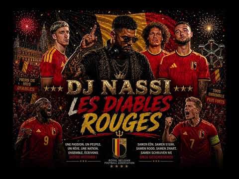 DJ NASSI - LES DIABLES ROUGES ( OFFICIAL SONG BELGIUM WOLDD CUP 2026)