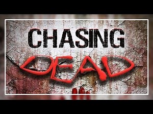 Chasing Dead for Wii U & PS4 [Trailer]