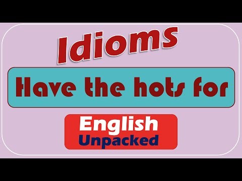 Have the hots for