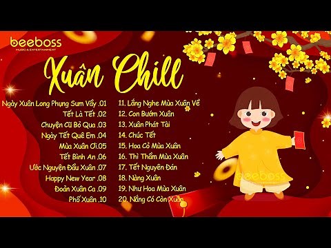 Nhạc Xuân Chill 2026 - Nhạc Tết EDM Tik Tok Htrol Nhẹ Nhàng Cực Chill - Ngày Xuân Long Phụng Sum Vầy