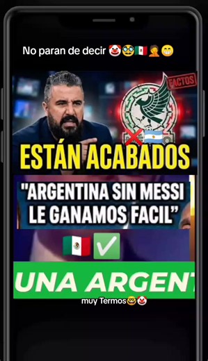 Quieren ser nuestro clasico🤦😆#parattiii #mexicanos🇲🇽 #messi_messi10 #futbolargentina