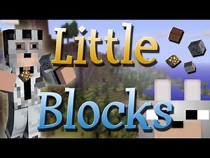 Minecraft Mods - LittleBlocks 1.4.7 Review and Tutorial ( And Cute Mob Models Update )