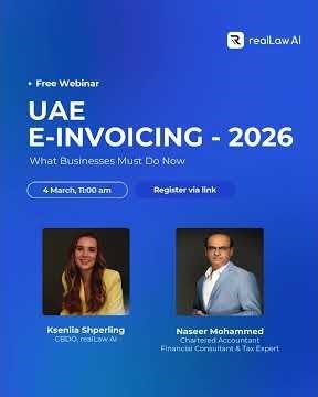 Join our webinar on UAE E-Invoicing 2026! To register, visit our Instagram @—reallaw.ai link in bio