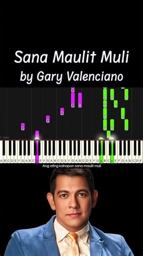 Sana Maulit Muli by Gary Valenciano piano cover/tutorial + sheet