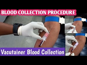 Blood Collection Technique | How to Blood Collection | Vaccutainer Blood Collection Method