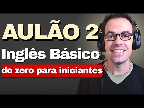 Curso Intensivo de Inglês: 3 Meses em 38 Minutos! INGLÊS BÁSICO, do ZERO