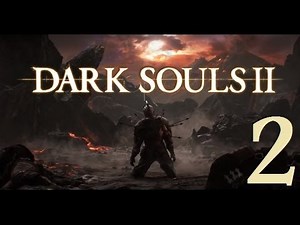 Dark Souls 2 - Let's Play Part 2: Majula