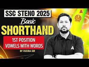 SSC Steno 2025 | Basic Shorthand | 1st position vowels with words By Rudra Sir