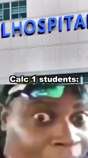 Wrath of Math | Need to go to the LHospital 💀 #math #calculusmemes #calculus #mathmemes #mathstudent | Instagram