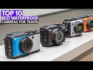 10 Best Waterproof Cameras for Travel & Diving 2026 (4K, Rugged, Budget Options)