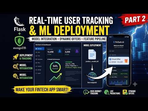 FinTech AI App Development Part 2 | ML Model Integration + Real-Time User Tracking & Flask