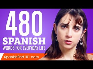 480 Spanish Words for Everyday Life - Basic Vocabulary #24