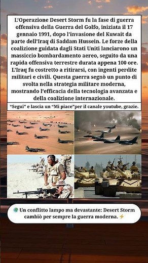 ⚔️ Operazione Desert Storm — la Guerra del Golfo in 100 ore