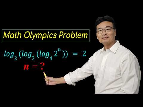 Log Math Olympics Problem