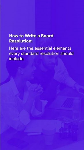 What is a Board Resolution? #business #startups #boardofdirectors #management #shareholder