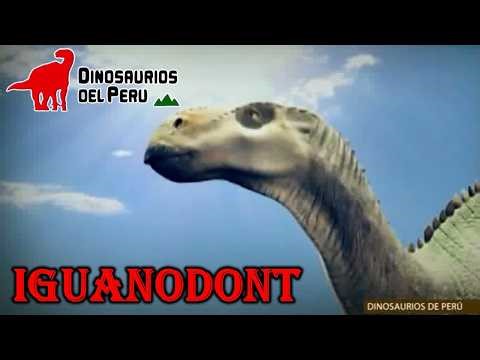 Dinosaurios Del Perú iguanodont screen time