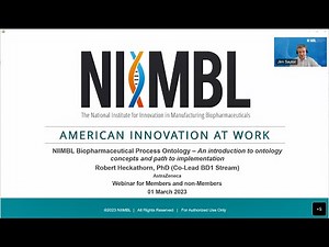 NIIMBL Big Data Biomanufacturing Process Ontology Webinar (March 1, 2023)