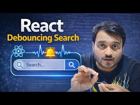 Day-66/100 React Debouncing Optimized Search || React NextJS Tutorial for Beginners in Hindi