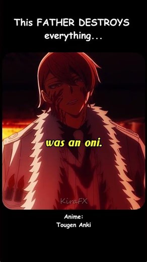 This FATHER DESTROYS everything 😨 | Tougen Anki | #anime #animeedit #shorts
