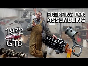1972 Triumph GT6 - Part 83 - Prepping The Engine For Assembling