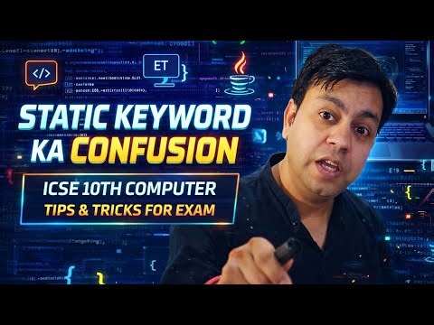Static keyword explained and output question | ICSE 10th computer exam preparation